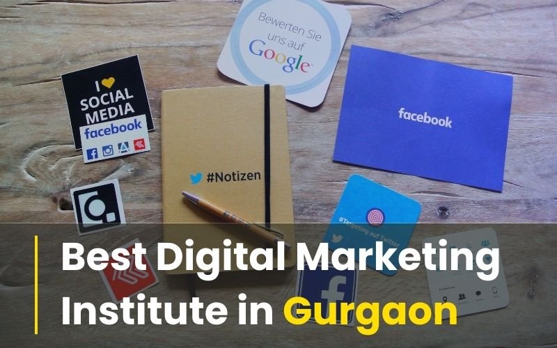 Best Digital Marketing Institute in Gurgaon